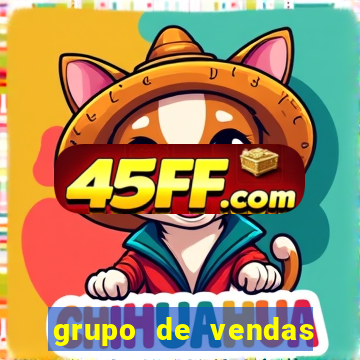 grupo de vendas porto seguro
